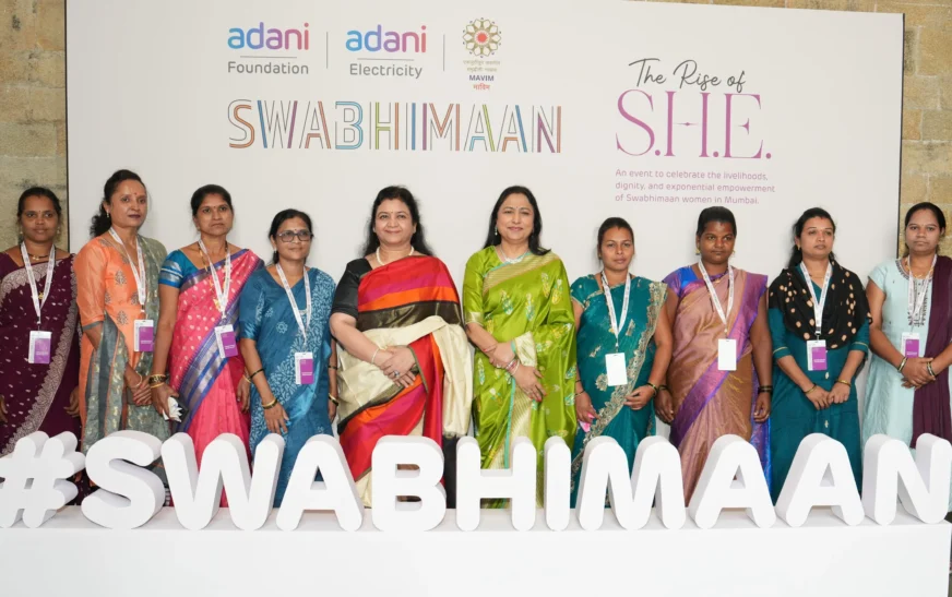 Adani Foundation’s Swabhimaan: Empowering 1 Million Women Entrepreneurs Across India