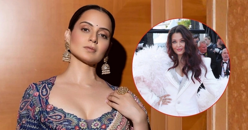  Kangana Ranaut Defends Aishwarya Rai Amid Cannes 2026 Troll Storm